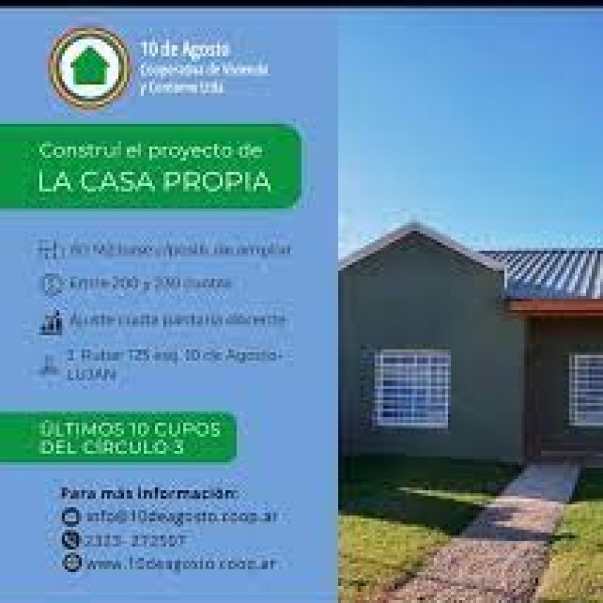 La oportunidad para acceder a la casa propia: Cooperativa de viviendas 10 de Agosto 