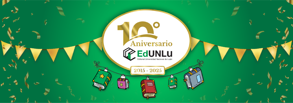 10 Años del Primer Libro editado con el sello EdUNLu