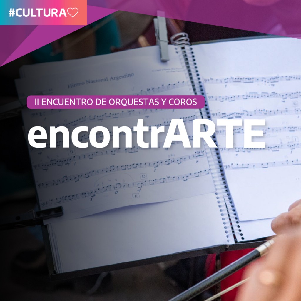 2° Encuentro de Orquestas y Coros “EncontrARTE”