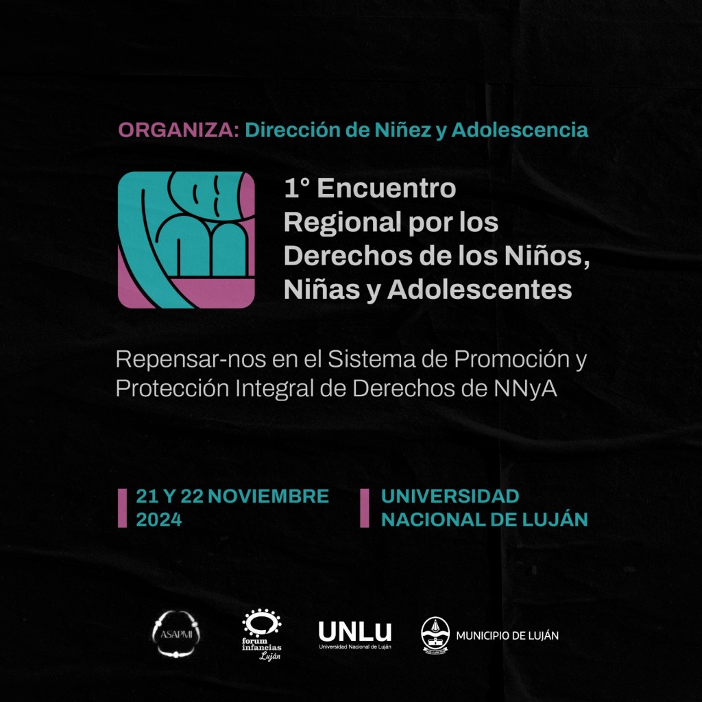 Se desarrollará el 1° Encuentro Regional por los Derechos de Niñas, Niños y Adolescentes