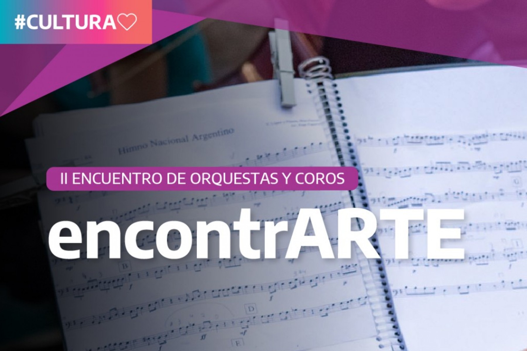 2° Encuentro de Orquestas y Coros “EncontrARTE”