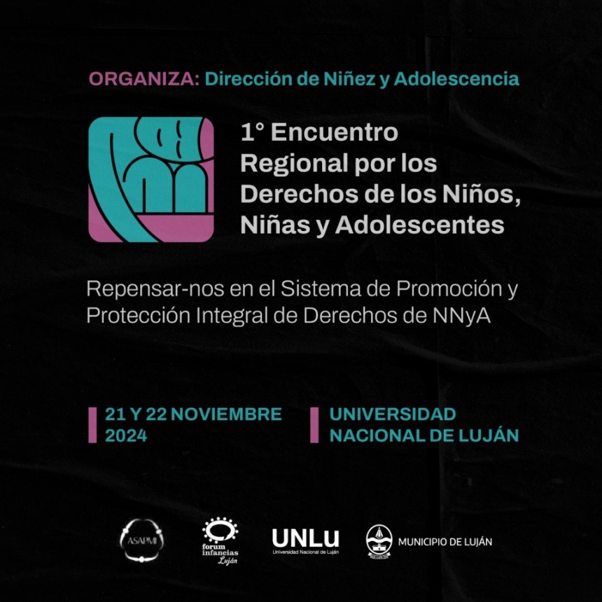 Se desarrollará el 1° Encuentro Regional por los Derechos de Niñas, Niños y Adolescentes