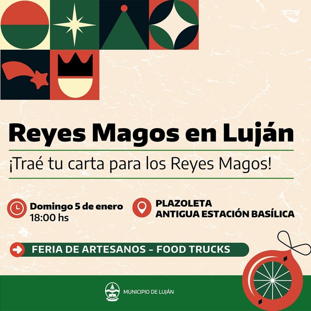 Luján esperará la llegada de los Reyes Magos